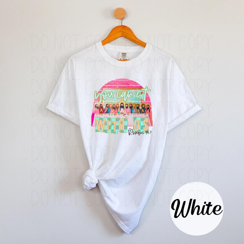 You Can Sit With Us Gildan TShirt