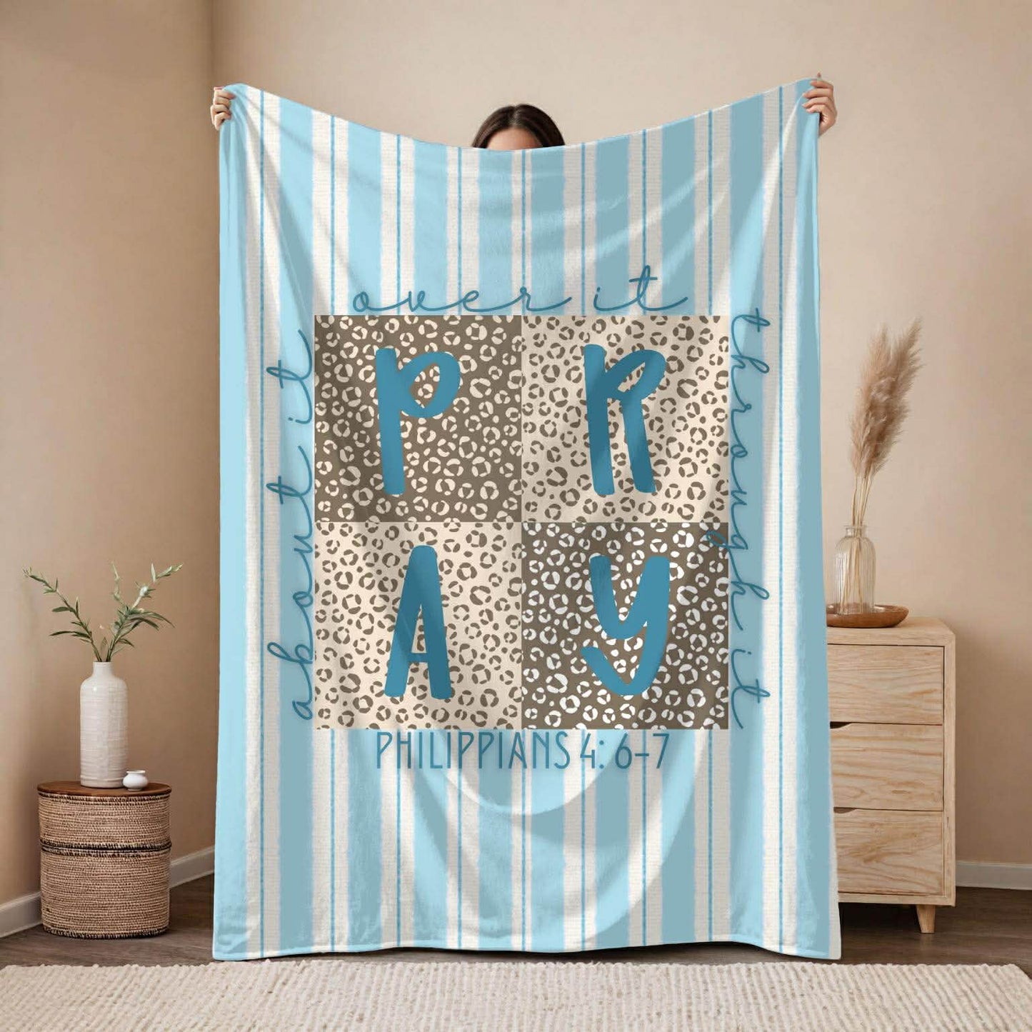 Philippians 4: 6-7 Pray Over It Fleece Blanket