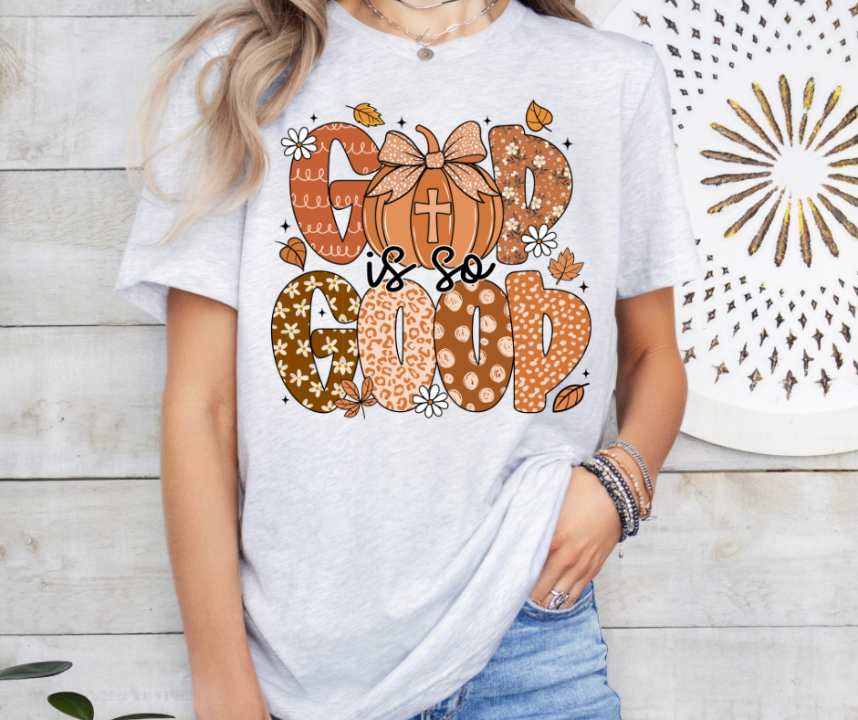 God Is So Good TShirt