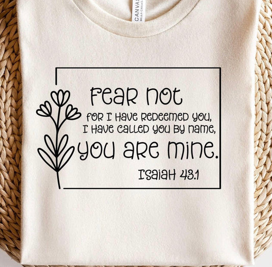 Fear Not Redeemed TShirt